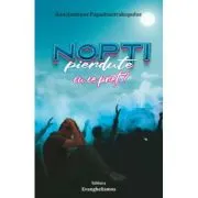 Nopti pierdute cu ce pret?