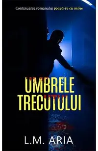 Umbrele Trecutului