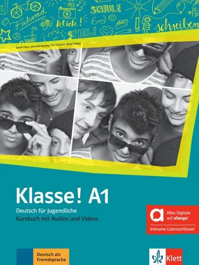 Klasse! A1. Hybride Ausgabe allango - Paperback brosat - Michael Koenig, Sarah Fleer, Tanja Mayr-Sieber, Ute Koithan