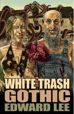 White Trash Gothic