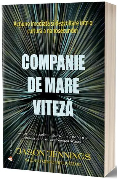Companie de mare viteză - Paperback brosat - Jason Jennings, Laurence Haughton