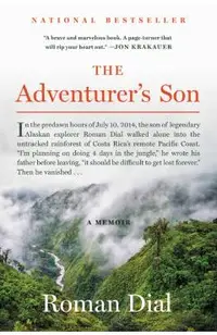The Adventurer's Son: A Memoir