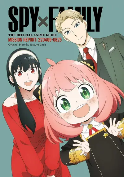 Spy x Family: The Official Anime Guide - Mission Report: 220409-0625