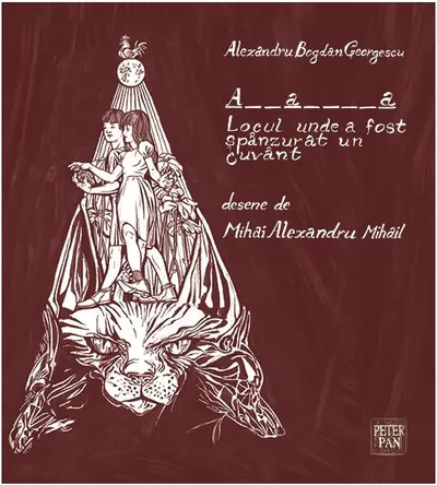 Atlantida. Locul unde a fost spânzurat un cuvânt (RESIGILAT) - Paperback brosat - Alexandru Bogdan Georgescu