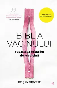 Biblia vaginului - Paperback - Dr. Jen Gunter