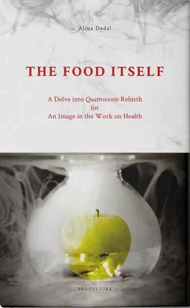 The Food Itself - Paperback brosat - Alina Dedal