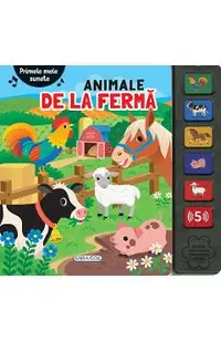 Primele mele sunete: Animale de la ferma