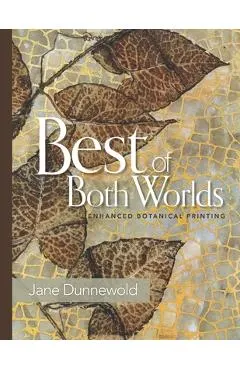 Best of Both Worlds: Enhanced Botanical Printing