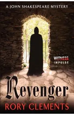 Revenger: A John Shakespeare Mystery