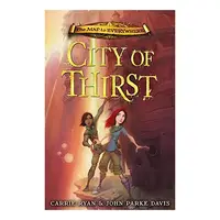 City of Thirst (Map to Everywhere Book 2)