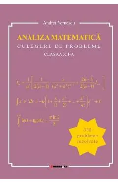 Analiza matematica - Clasa 12 - Culegere de probleme