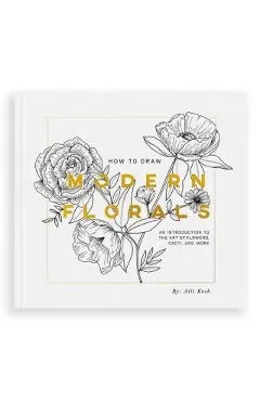 How to Draw Modern Florals (Mini): A Pocket-Sized Road Trip Edition