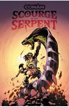 Conan the Barbarian: Scourge of the Serpent