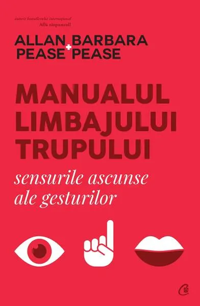 Manualul limbajului trupului - Paperback brosat - Allan Pease, Barbara Pease