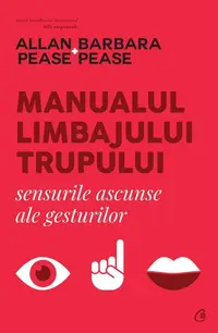 Manualul limbajului trupului - Paperback brosat - Allan Pease, Barbara Pease