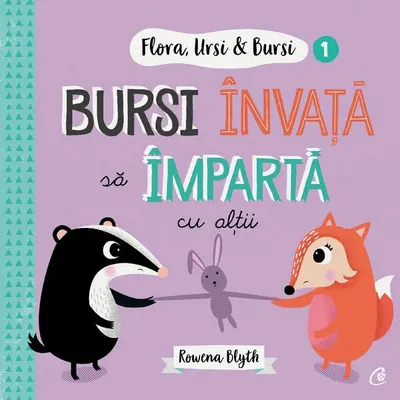 Bursi învață să împartă cu alții (Vol. 1) - Paperback brosat - Rowena Blyth