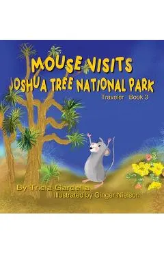 Mouse Visits Joshua Tree National Park