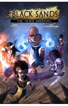 Black Sands the Seven Kingdoms, Vol 1