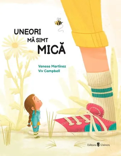 Uneori mă simt mică - Hardcover - Vanesa Martinez