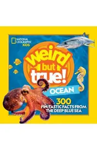 Weird But True Ocean