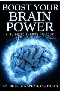 Boost Your Brainpower: A Guide to Improving Your Memory & Focus