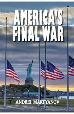 America's Final War