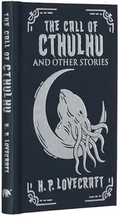 The Call of Cthulhu and Other Stories (Arcturus Ornate Classics)