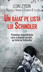Un băiat pe lista lui Schindler - Hardcover - Leon Leyson, Elisabeth B. Leyson, Marilyn J. Harran