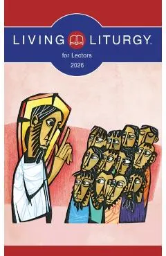 Living Liturgy(tm) for Lectors: Year a (2026)