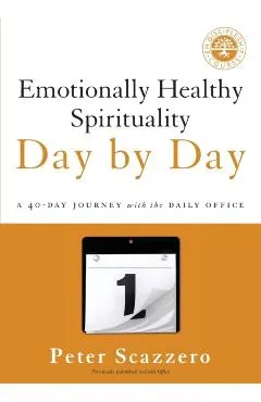 Emotionally Healthy Spirituality Day by Day