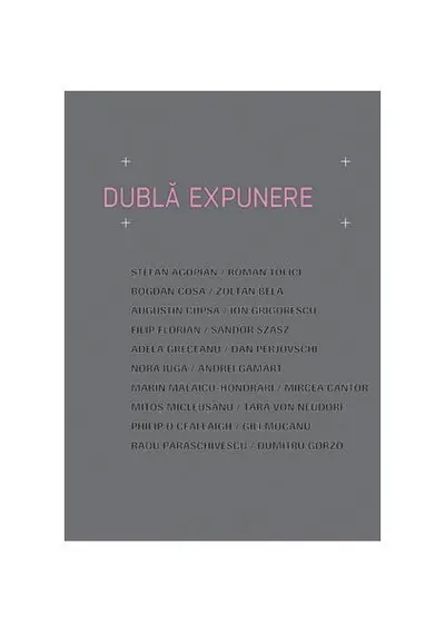 Dublă expunere - Paperback brosat - Roxana Gamarţ
