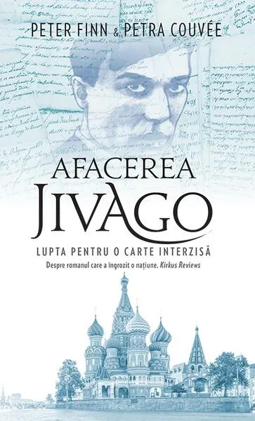 Afacerea Jivago - Hardcover - Peter Finn, Petra Couvee