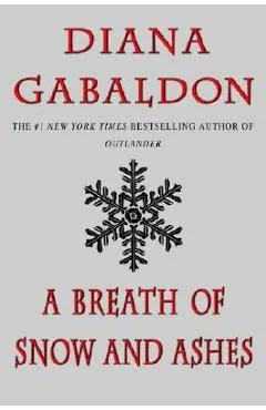 A Breath of Snow and Ashes