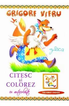 Citesc si colorez cu autocolante: Gasca