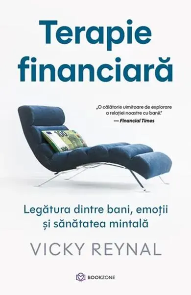 Terapie financiară - Paperback brosat - Vicky Reynal