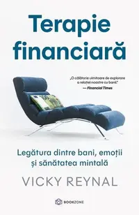 Terapie financiară - Paperback brosat - Vicky Reynal