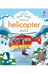 Peek Inside How a Helicopter Works