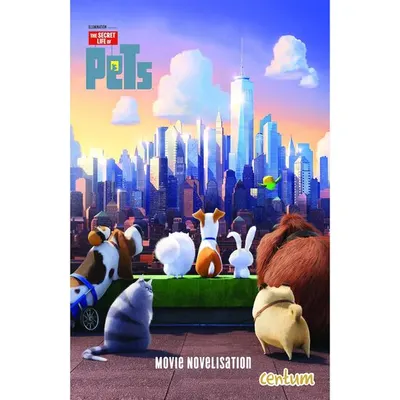 Secret Life of Pets: Junior Novel