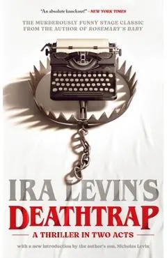 Deathtrap: 'A Thriller in Two Acts'