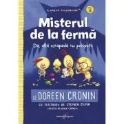 Gasca Puisorilor. Vol. 4 - Misterul de la ferma