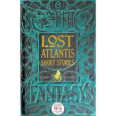 Lost Atlantis Short Stories (Gothic Fantasy Series)