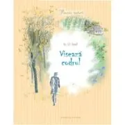 Viseaza codrul