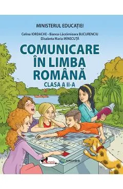 Comunicare in limba romana - Clasa 2 - Manual