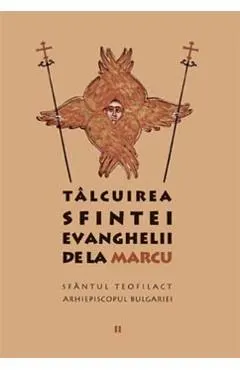 Talcuirea Sfintei Evanghelii de la Marcu
