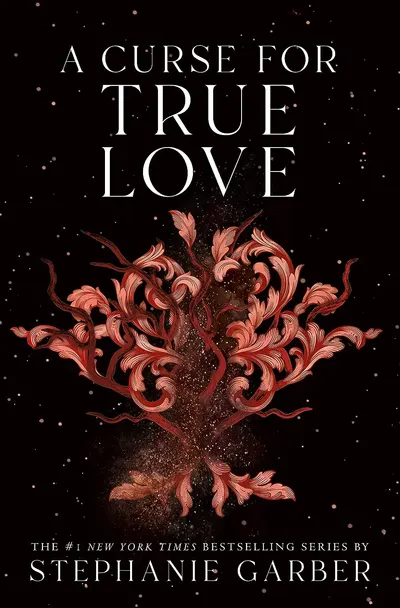 Once Upon a Broken Heart 3: A Curse for True Love (Flatiron Books) - Hardcover