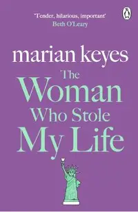 Woman Who Stole My Life