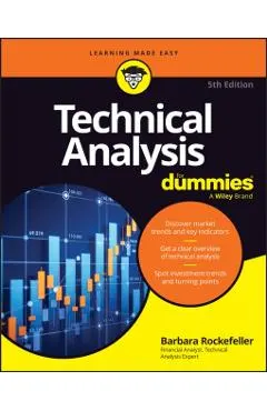 Technical Analysis for Dummies