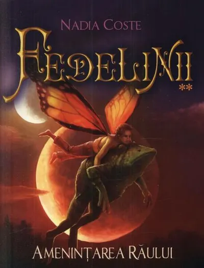 Fedelinii. Amenințarea răului (Vol. II) - Paperback brosat - Nadia Coste