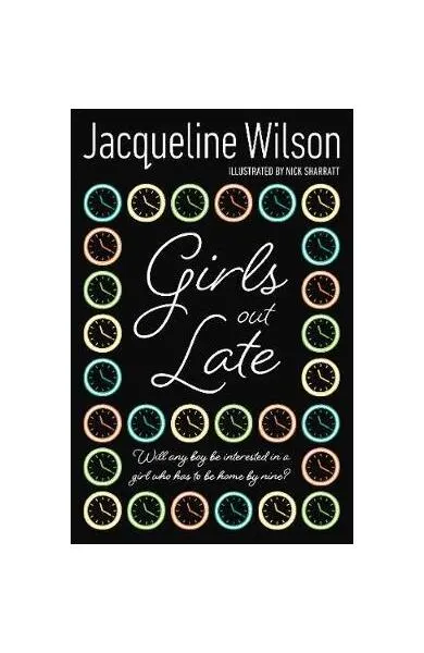 Girls Out Late - Paperback brosat - Jacqueline Wilson