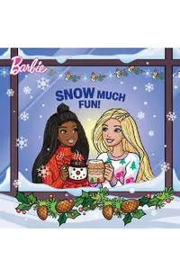 Barbie: Snow Much Fun!